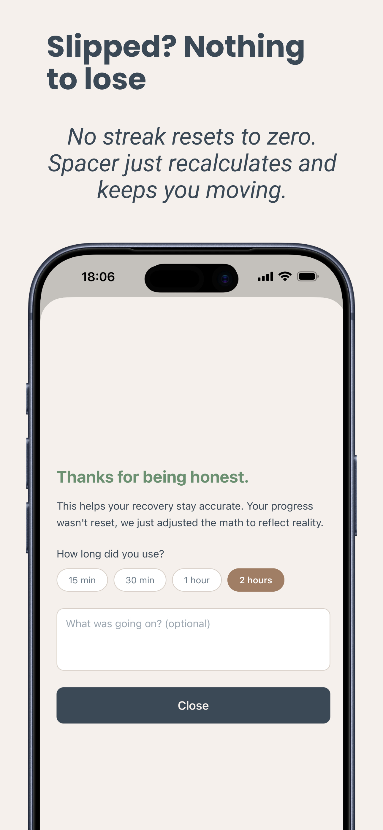 Honest slip logging that recalculates instead of resetting a streak